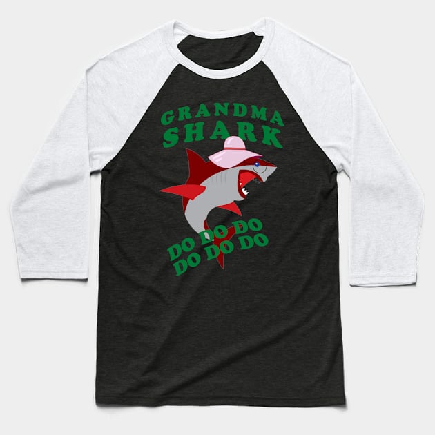 Grandma Shark do do do Baseball T-Shirt by Diannas